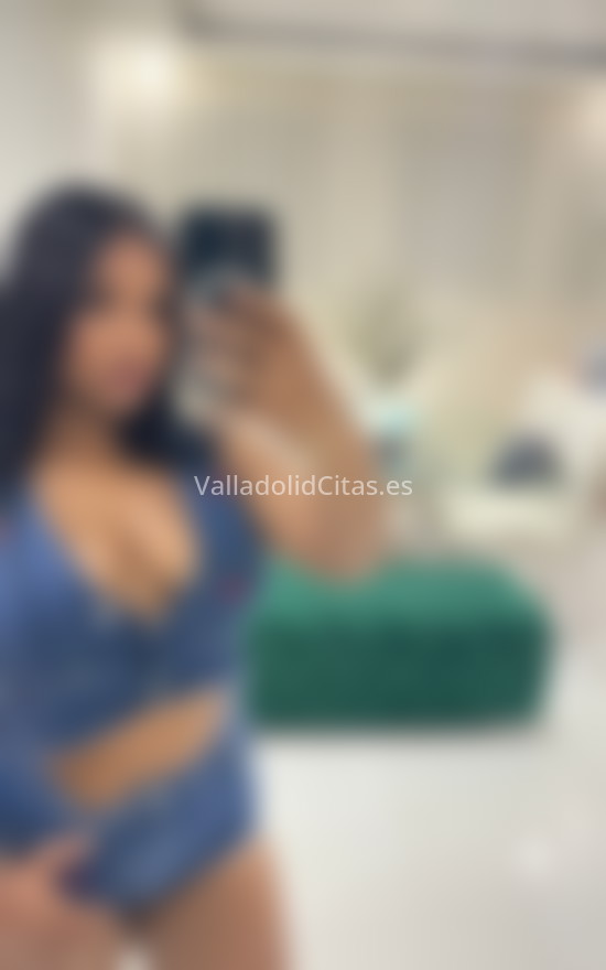 Maily. 691678673. Citas en VALLADOLID, VALLADOLID. www.valladolidcitas.es.